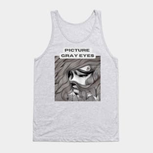 PICTURE GRAY EYES Tank Top